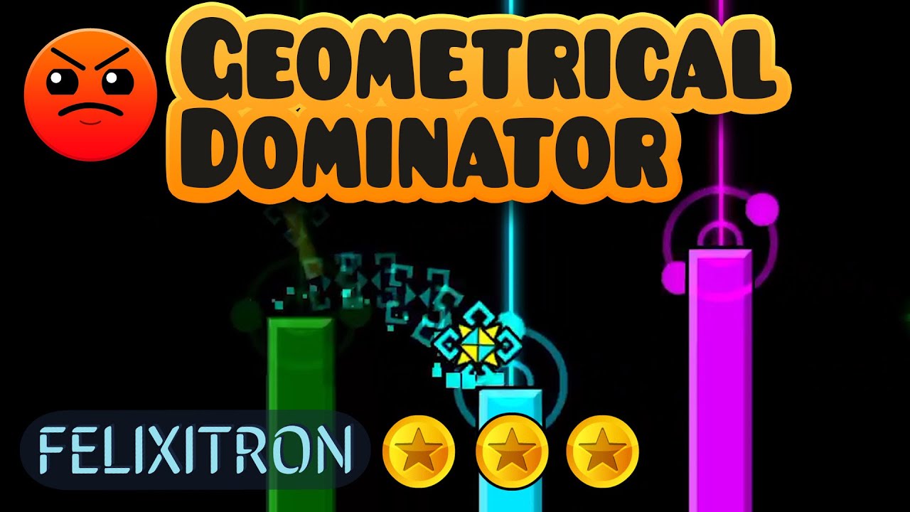 Geometrical Dominator - Geometry Dash - Level 19 [All Coins]