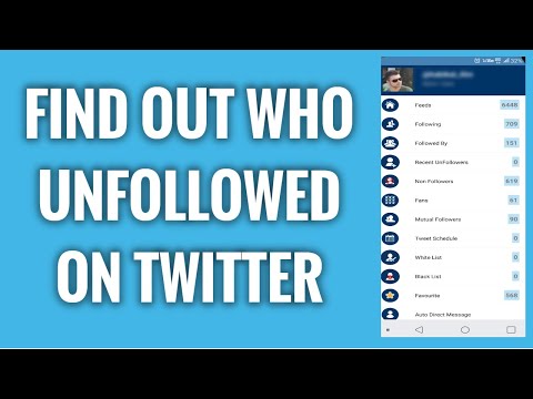 How To Find Out Who Unfollowed You On Twitter