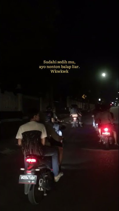 STORY WA ANAK RACING 'BALAP LIAR'