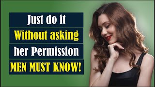 7 Hidden Weaknesses of Women Every Man Must Know