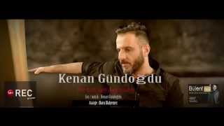 Kenan Gündogdu - Bir tek sen duymadin - HD Clip by BÜLENT YASAR Resimi