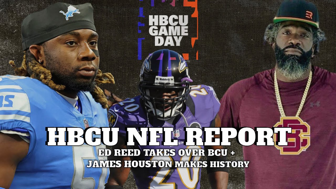 HBCU NFL REPORT - Ed Reed takes over Bethune Cookman + James Houston ...