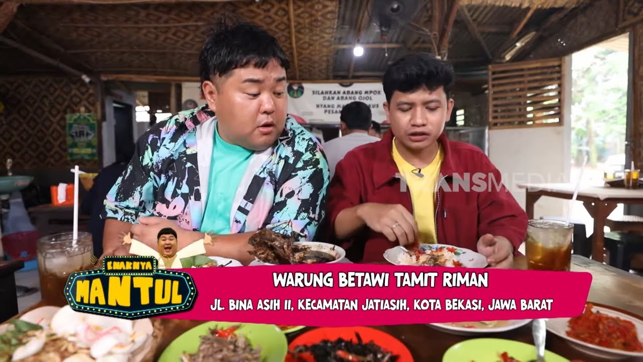 Kenta & Inyonk Kulineran di Warung Betawi Tamit Riman | ENAKNYA MANTUL (18/10/25) Part 3