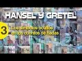 Hansel y Gretel - Los símbolos ocultos en los cuentos de hadas