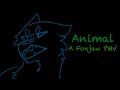 Animal | Warriors OC PMV