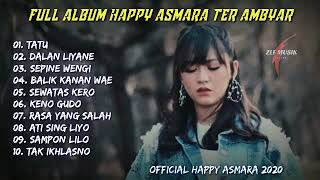 TOP 10 FULL ALBUM TERBAIK HAPPY ASMARA | TANPA IKLAN