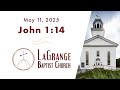 John 1:14 | Morning Worship Service | May 11, 2025