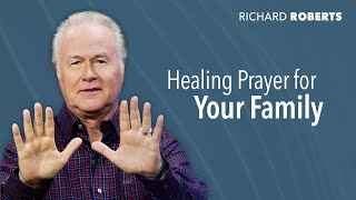 Healing Prayer for Your Family