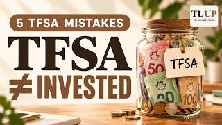 5 TFSA Mistakes Canadians Keep Making (2026)