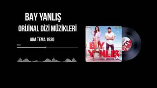 Bay Yanlış (Orijinal Dizi Müzikleri) -  Ana Tema 1930 Resimi