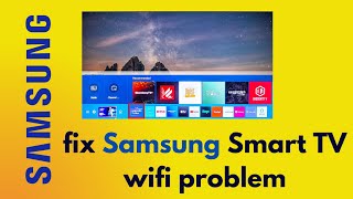 Solving Wi-Fi connection issues on your Samsung smart TV screenshot 5