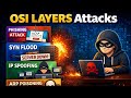 How Hackers Attack Each OSI Layer? | OSI Model Explained in Telugu