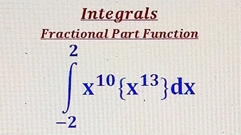 Definite Integral involving fractional part function(Part 21)