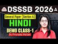 DSSSB 2026 | General Paper Hindi Class 1 | Complete Demo Class | By Priyanka Dubey
