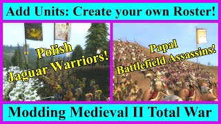 Adding New Units to your Faction's Roster - Papal Varangian Guard!? [Medieval II Total War - Guides]
