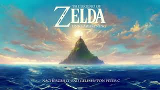 Zelda - Links Awakening - Gelesen von Peter C - Teil 5 (Fanfiction)