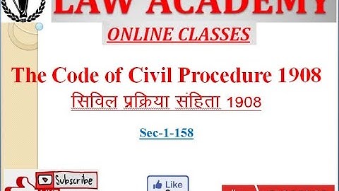 THE CODE OF CIVIL PROCEDURE 1908