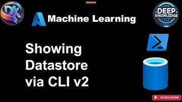 Viewing Datastore Details in Azure ML Using CLI v2