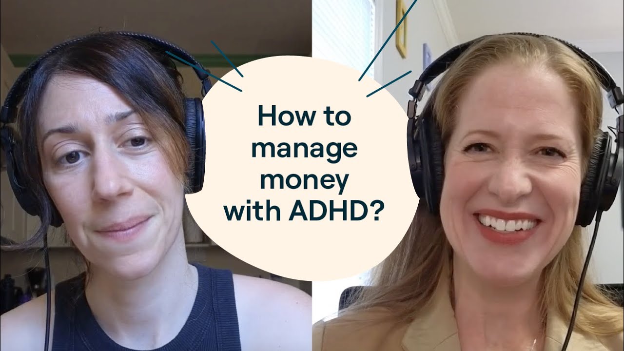 Money problems and ADHD? Here’s a financial therapist’s advice ...