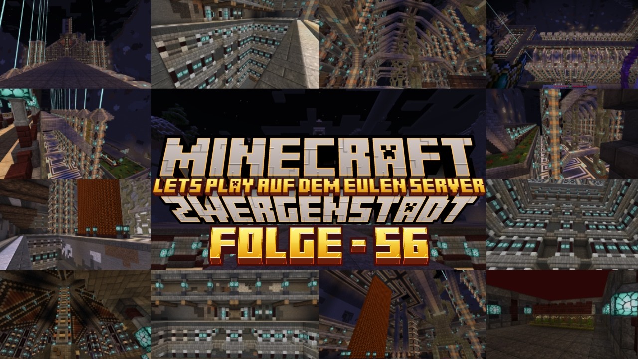 ZwergenStadt Folge 56 - Minecraft auf dem Eulen Server