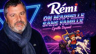 Cyrille Dupont - Rémi sans famille (générique 1982) - Remix Club Willy Cat