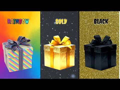 BLACK, RAINBOW or GOLD? 🎁 CHOOSE YOUR GIFT 🎁 ESCOLHA SEU PRESENTE 🎁 ELIGE UN REGALO 🎁 #006