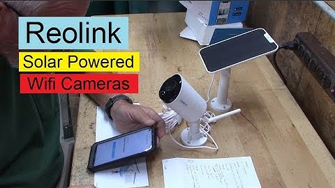 ReoLink Solar Powered WiFi Security Camera Unboxing