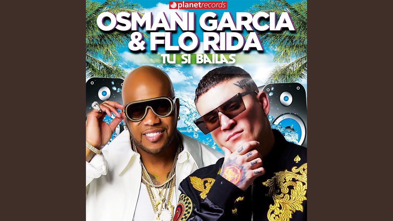 Tú Si Bailas (with Flo Rida) (Latin Version)