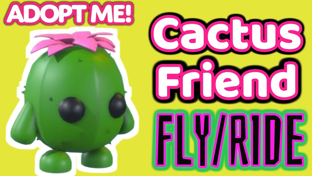 Cactus Friend Fly Ride In Adopt Me adoptme cactusfriend YouTube cactus-friend-fly-ride-in-adopt-me-adoptme-cactusfriend-youtube