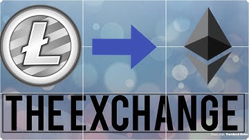 Litecoin to Ethereum - The Trade