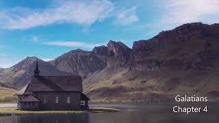 The Book of Galatians Chapter 4 - New King James Version (NKJV) - Audio Bible