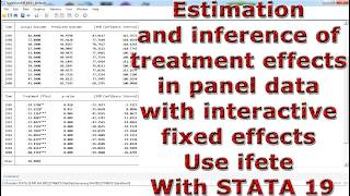 Estimation & inference treatment effects panel data interactive fixed effects Use ifete STATA 19