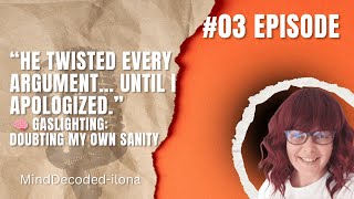 MindDecoded — Episode 3: Gaslighting: How Manipulators Make You Doubt Your Sanity (Real Scene)