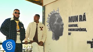 Sabotage Mun Rá Part. Rincon Sapiência, Bk