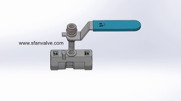 One Piece Ball Valve 3D Video - Sfan Valve