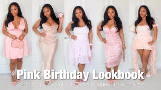 PINK BIRTHDAY LOOKBOOK/ HAUL 💕🎂🥂(HOUSE OF CB, BABY BOO, FASHION NOVA, STEVE MADDEN, +more) going out