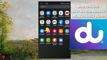 How to check  du  sim number using android phone