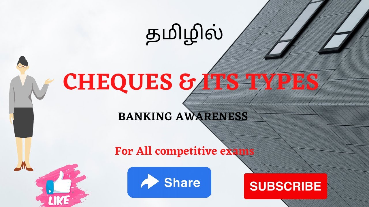 CHEQUE AND ITS TYPES | BANKING AWARENESS | IN TAMIL | ALL COMPETITIVE EXAMS | CA sHorTz with Hny