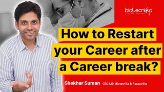 How To Restart After a Career Break? Rebuilding Your Career: A StepbyStep Guide