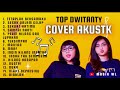 TOP COVER  DWITANTY  FULL ALBUM || LAGU SEDIH TERBAIK