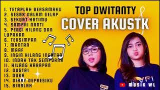 TOP COVER  DWITANTY  FULL ALBUM || LAGU SEDIH TERBAIK