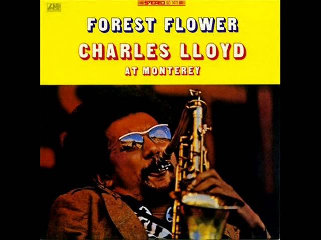 CHARLES LLOYD - FOREST FLOWER SUNRISE/SUNSET