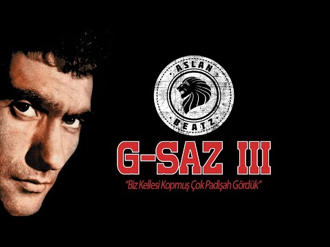 G-SAZ 3 - YILMAZ GÜNEY - AslanBeatz