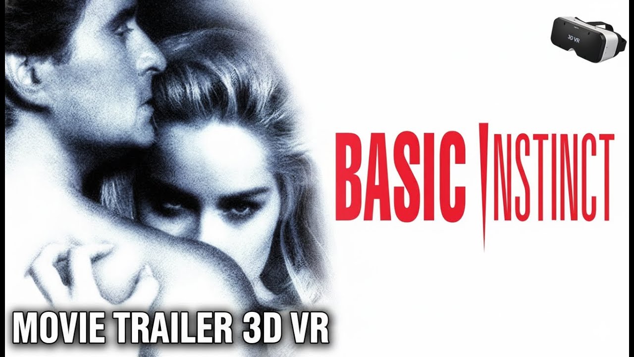 Basic Instinct (1992) Teaser Trailer 3D SBS VR 4K