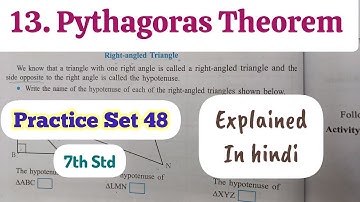 7th Std - Mathematics - Chapter 13 Pythagoras theorem Practice Set 48 solved and explained in hindi