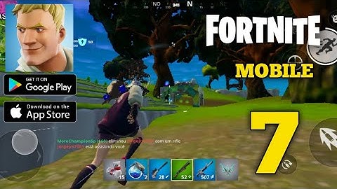 Fortnite Mobile Gameplay Walkthrough Part 7 (ANDROID, IOS)