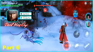 Devil May Cry Peak of Combat Mobile Gameplay Walkthrough (Android iOS) Part 6 - Global Beta