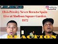 Elvis Presley - Never Been to Spain (Live at Madison Square Garden, 1972) | REACTION