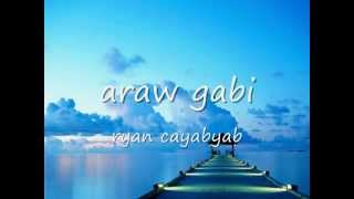 araw gabi  - ryan c. chords