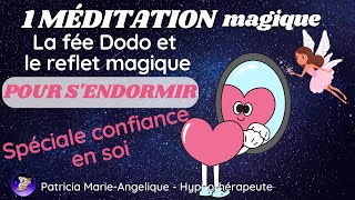 MÉDITATION POUR S'ENDORMIR 'La fée DODO et le bouclier magique'. HISTOIRE pour dormir  Peur du noir